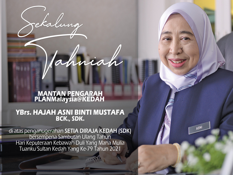 Tahniah Kepada Mantan Pengarah PLANMalaysia@Kedah