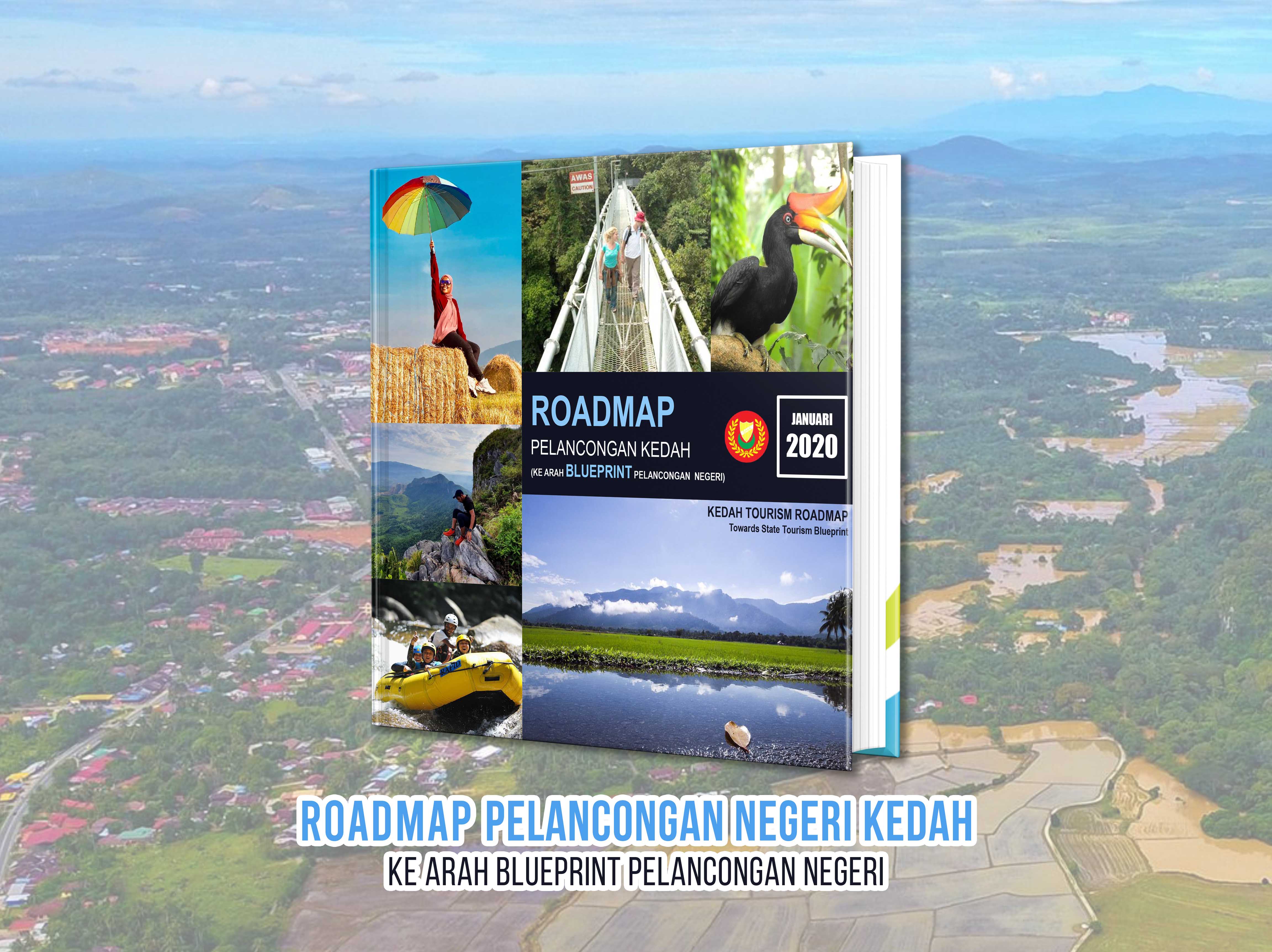 Kajian Road Map Pelancongan Kedah